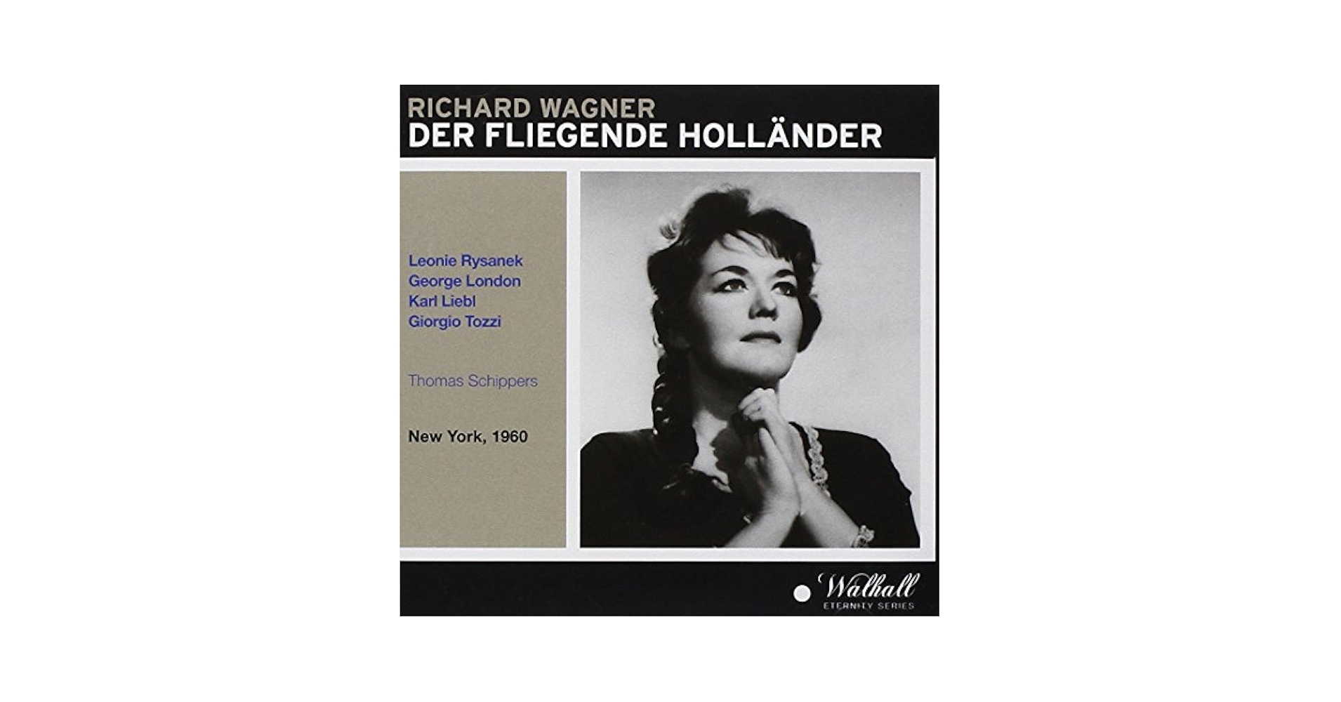 Richard Wagner, Leonie Rysanek, George London, Karl Liebl